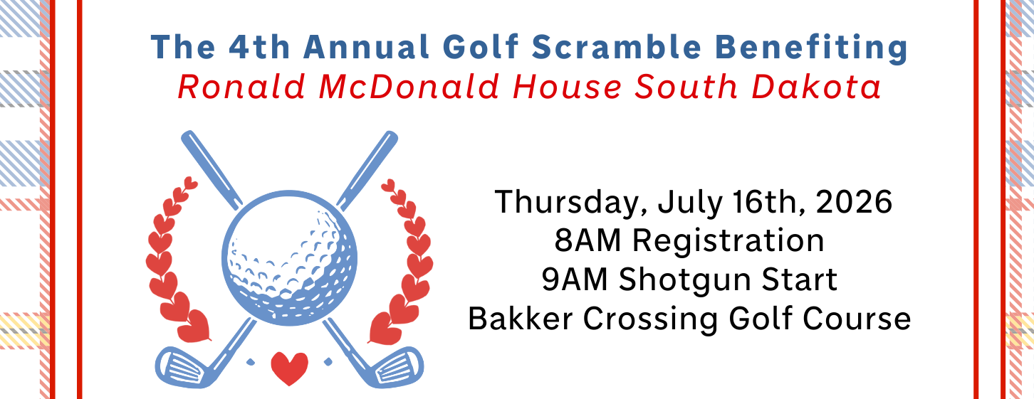 The 4th Annual Golf Scramble Benefiting Ronald McDonald House South Dakota